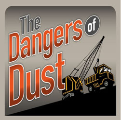 Dangers of Dust
